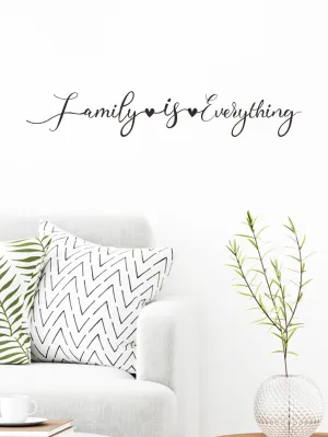 Family Is Everything Wall Sticker Decorative Wall Art Decal Creative Design for