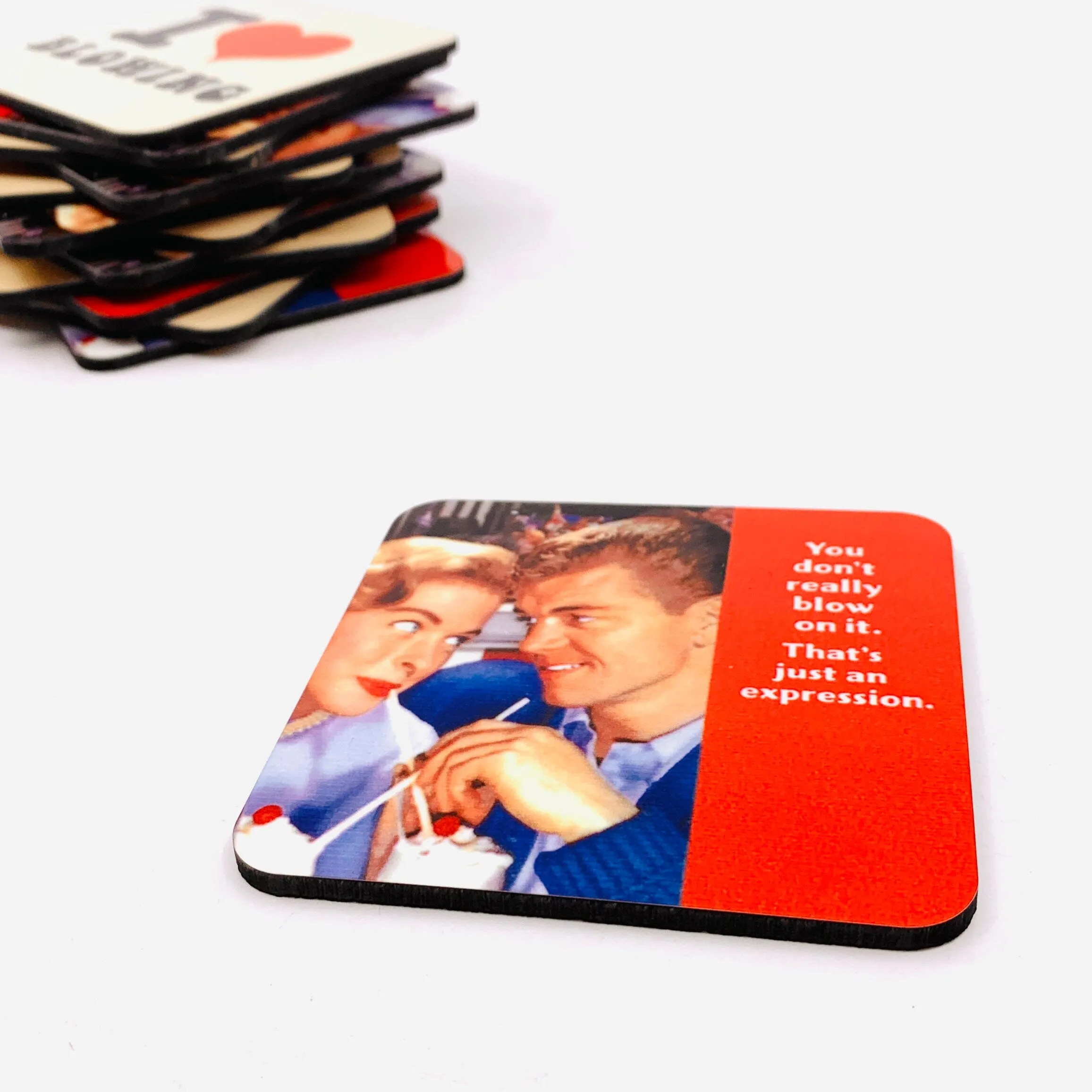 "I Love Blowing" Coasters