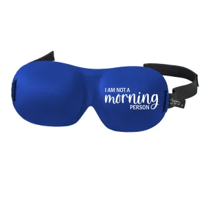 Ultralight Sleep Mask - Not A Morning Person